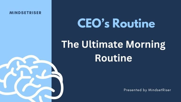 CEO's Routine