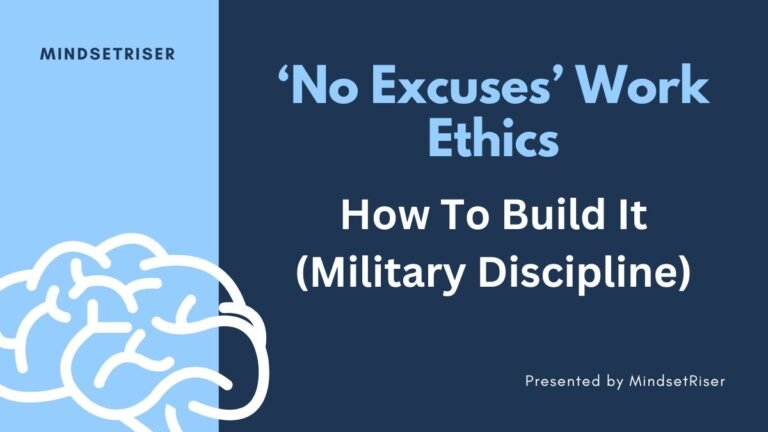 no excuses work ethics