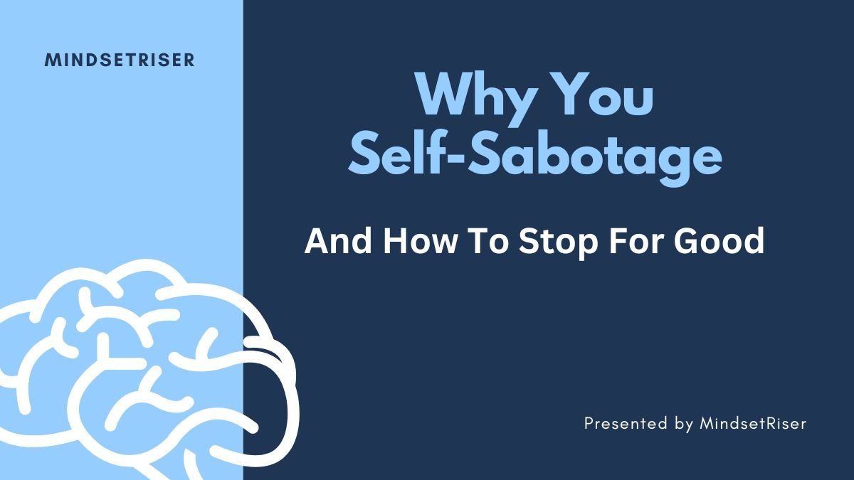 Self-sabotage