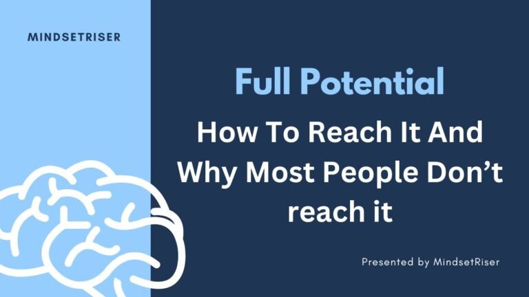how to reach you full potential