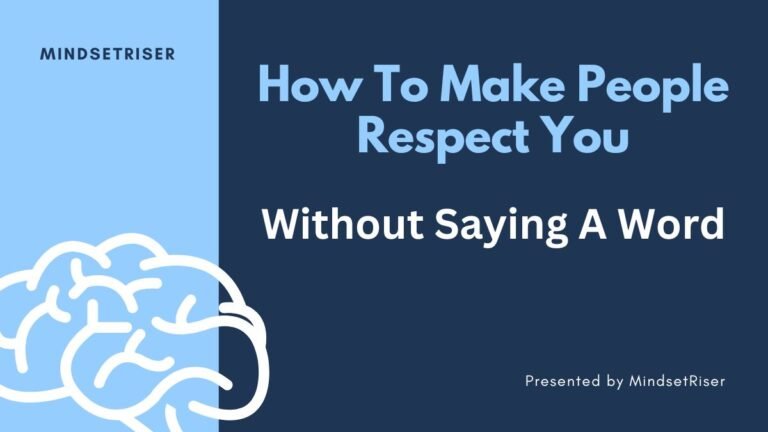 make people respect you