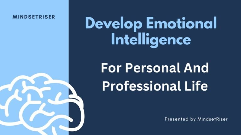 develop emotional intelligence