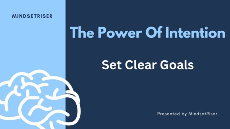 the power of intentions