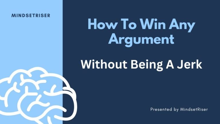 how to win any argument